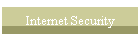 Internet Security
