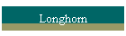 Longhorn