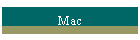 Mac
