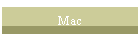 Mac
