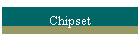 Chipset